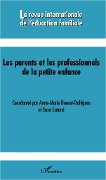 Cover-Bild zum Titel 'Les parents et les professionnels de la petite enfance' von 'Collectif'