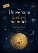 Cover-Bild zum Titel 'Das Universum kichert heimlich - Ein beinahe ernst gemeintes Handbuch für kosmische Missverständnisse' von 'Makrewe'