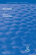 Cover-Bild zum Titel 'Nietzsche' von 'Richard White'