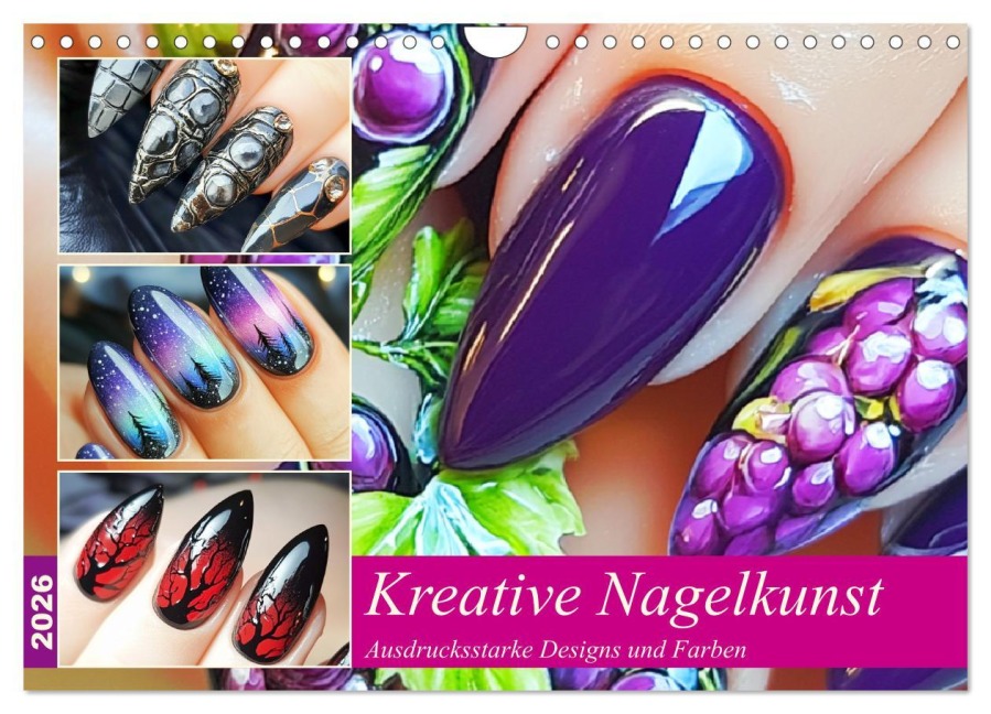 Kreative Nagelkunst. Ausdrucksstarke Designs und Farben (Wandkalender 2026 DIN A4 quer), CALVENDO Monatskalender - Rose Hurley