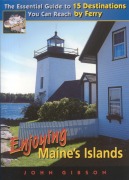 Cover-Bild zum Titel 'Enjoying Maine's Islands' von 'John Gibson'
