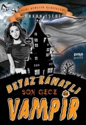 Cover-Bild zum Titel 'Beyaz Kanatli Vampir 8 - Son Gece' von 'Erkan Iseri'