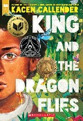 Cover-Bild zum Titel 'King and the Dragonflies' von 'Kacen Callender'