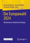 Cover-Bild zum Titel 'Die Europawahl 2024' von ''