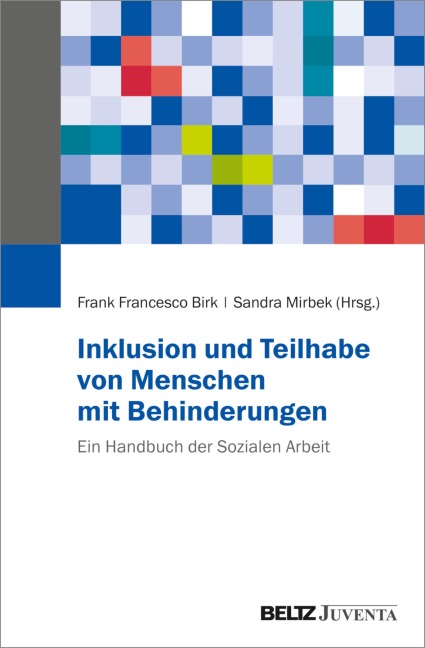 Inklusion und Teilhabe von Menschen mit Behinderungen - 