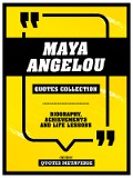 Cover-Bild zum Titel 'Maya Angelou - Quotes Collection - Biography, Achievements And Life Lessons' von 'Quotes Metaverse'