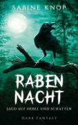 Cover-Bild zum Titel 'Rabennacht' von 'Sabine Knop'