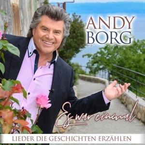 Es war einmal-Lieder die Geschichten erzählen - Andy Borg