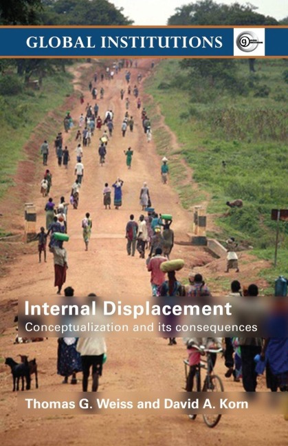 Internal Displacement - Thomas G. Weiss, David A. Korn