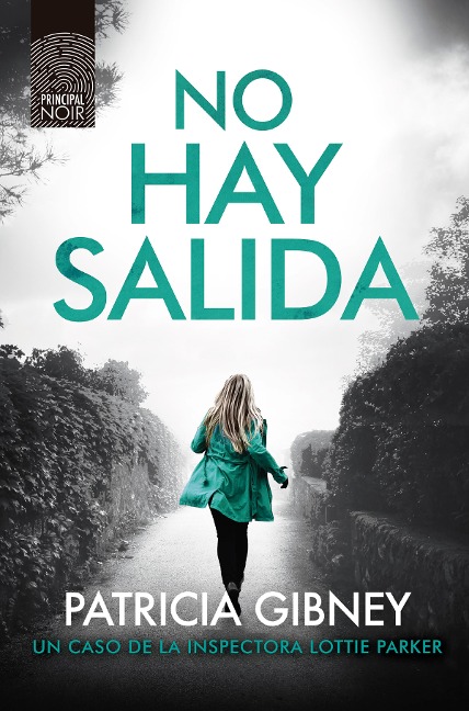 No hay salida - Patricia Gibney