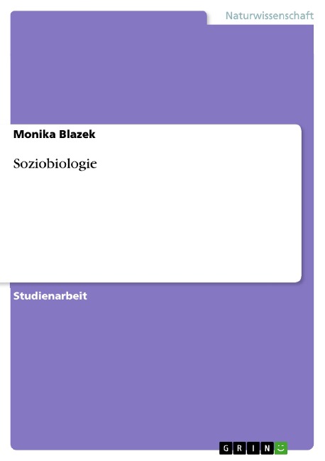 Soziobiologie - Monika Blazek