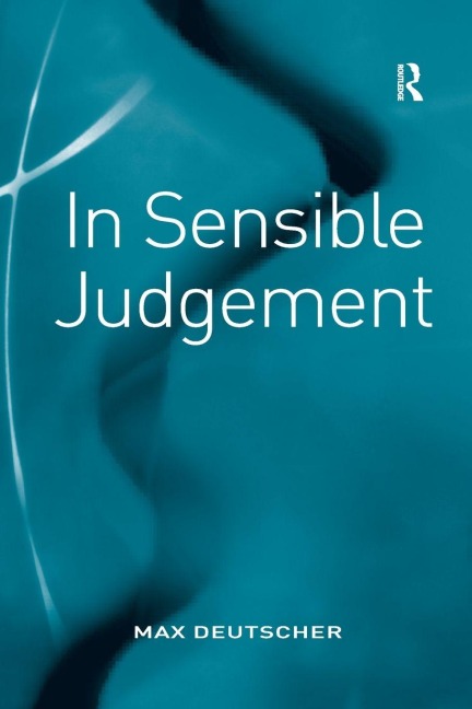 In Sensible Judgement - Max Deutscher