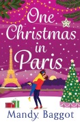 Cover-Bild zum Titel 'One Christmas in Paris' von 'Mandy Baggot'