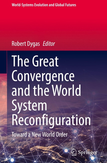 The Great Convergence and the World System Reconfiguration - 