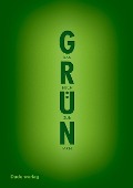 Cover-Bild zum Titel 'Grün' von 'Hermann Josef Roth'