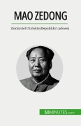 Cover-Bild zum Titel 'Mao Zedong' von 'Renaud Juste'