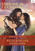 Cover-Bild zum Titel 'Wilde Rose der Highlands' von 'Brenda Joyce'