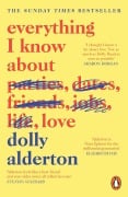 Cover-Bild zum Titel 'Everything I Know About Love' von 'Dolly Alderton'