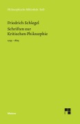Cover-Bild zum Titel 'Schriften zur Kritischen Philosophie 1795-1805' von 'Friedrich Schlegel'
