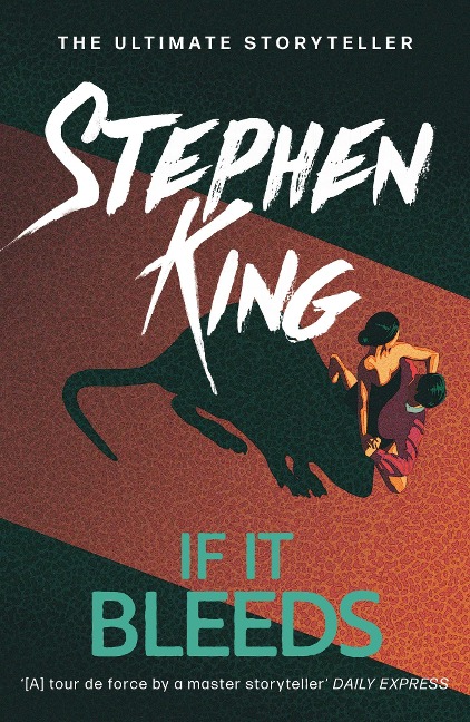 If It Bleeds - Stephen King