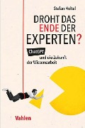 Cover-Bild zum Titel 'Droht das Ende der Experten?' von 'Stefan Holtel'