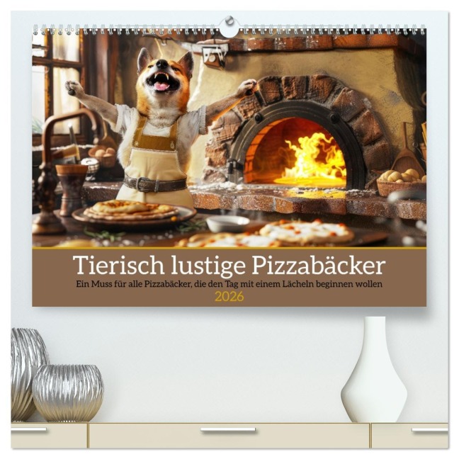 Tierisch lustige Pizzabäcker (hochwertiger Premium Wandkalender 2026 DIN A2 quer), Kunstdruck in Hochglanz - Peter Rübsamen