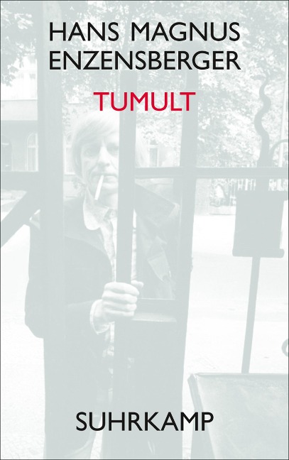 Tumult - Hans Magnus Enzensberger