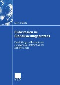 Cover-Bild zum Titel 'Südostasien im Globalisierungsprozess' von 'Martin Skala'