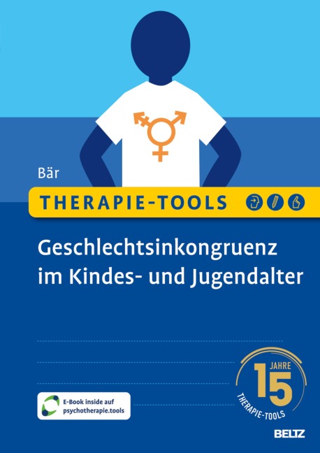 Therapie-Tools Geschlechtsinkongruenz im Kindes- und Jugendalter - Anja Bär