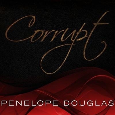 Corrupt Lib/E - Penelope Douglas