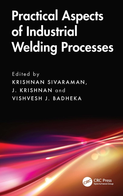 Practical Aspects of Industrial Welding Processes - 