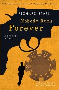 Cover-Bild zum Titel 'Nobody Runs Forever' von 'Richard Stark'