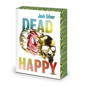 Cover-Bild zum Titel 'Dead Happy' von 'Josh Silver'