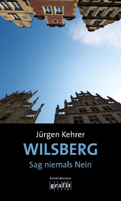 Wilsberg - Sag niemals Nein - Jürgen Kehrer