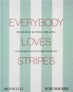Cover-Bild zum Titel 'Everybody Loves Stripes' von 'Alexandra Morris Flint'