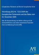 Cover-Bild zum Titel 'Verordnung (EG) Nr. 1222/2009 des Europäischen Parlaments und des Rates vom 25. November 2009' von 'Europäisches Parlament und Rat der Europäischen Union'