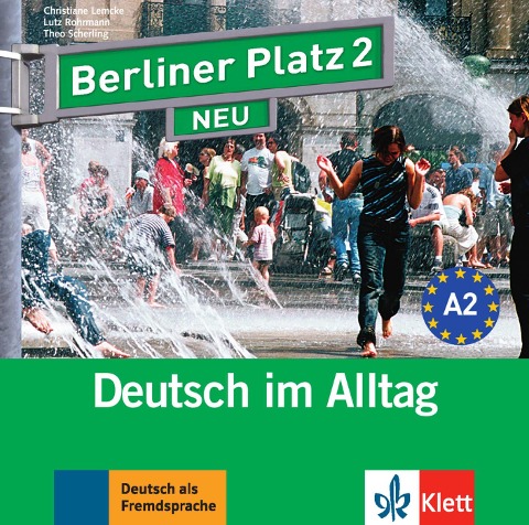 Berliner Platz 2 NEU - 2 Audio-CDs zum Lehrbuchteil - Christiane Lemcke, Lutz Rohrmann, Theo Scherling