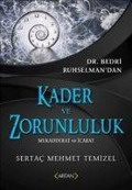 Cover-Bild zum Titel 'Kader ve Zorunluluk' von 'Sertac Mehmet Temizel'