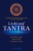Cover-Bild zum Titel 'Licht auf Tantra' von 'Christopher Wallis'