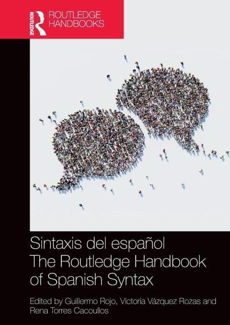 Sintaxis del español / The Routledge Handbook of Spanish Syntax - 