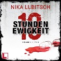 Cover-Bild zum Titel '10 Stunden Ewigkeit' von 'Nika Lubitsch'