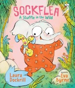 Cover-Bild zum Titel 'Sockflea: A Stuffie in the Wild' von 'Laura Dockrill'