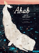 Cover-Bild zum Titel 'Ahab and the White Whale' von 'Manuel Marsol'