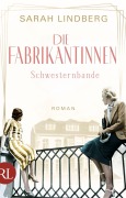 Cover-Bild zum Titel 'Die Fabrikantinnen - Schwesternbande' von 'Sarah Lindberg'