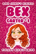 Cover-Bild zum Titel 'Bex Carter 1: Aunt Jeanie's Revenge (The Bex Carter Series)' von 'Tiffany Nicole Smith'
