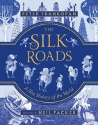 Cover-Bild zum Titel 'The Silk Roads' von 'Peter Frankopan'