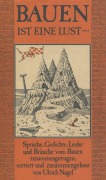 Cover-Bild zum Titel 'Bauen ist eine Lust...' von 'Ulrich Nagel'