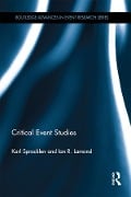 Cover-Bild zum Titel 'Critical Event Studies' von 'Karl Spracklen, Ian R. Lamond'