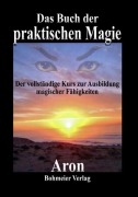 Cover-Bild zum Titel 'Das Buch der praktischen Magie' von ''