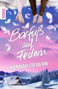 Cover-Bild zum Titel 'Barfuß auf Federn' von 'Hannah Siebern'